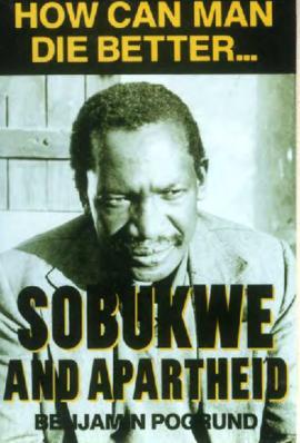 Sticker - "How can man die better" 'Sobukwe and Apartheid" "B Pogrund"