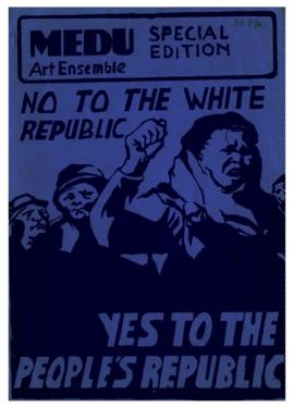 Special Edition 1981, No to the White Republic, Yes to the People's Republic, Part A